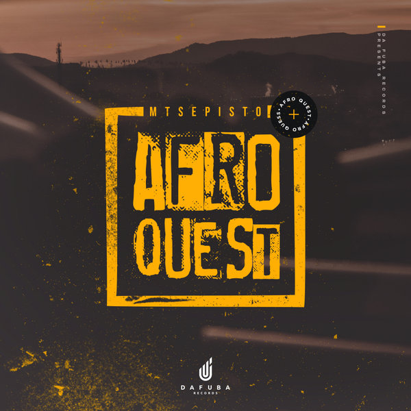 Mtsepisto - Afro Quest [DFR086]